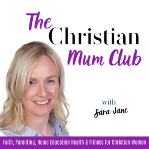 The Christian Mum Club UK podcast